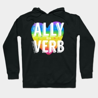 Ally is a verb Hoodie